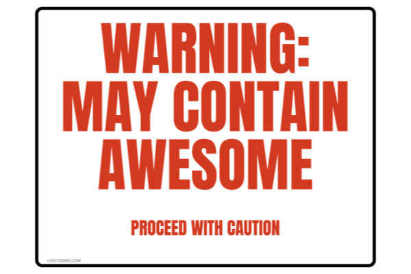 Warning May Contain Awesome (Red) Landscape