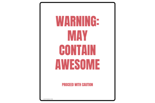 Warning May Contain Awesome (Red)
