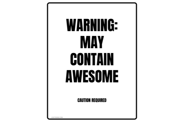 Warning May Contain Awesome (Black)