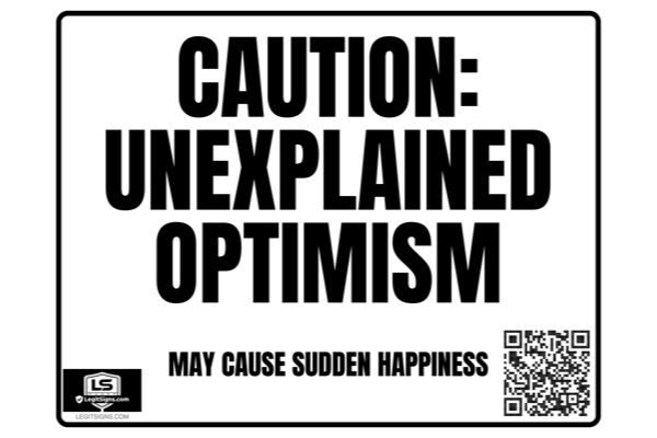 Caution Unexplained Optimism Landscape