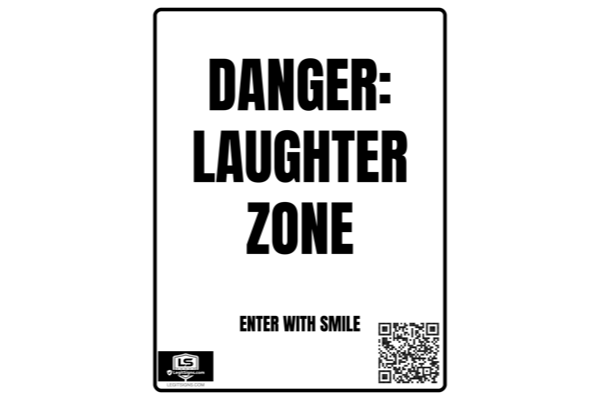 Danger Laughter Zone (Black) Portrait