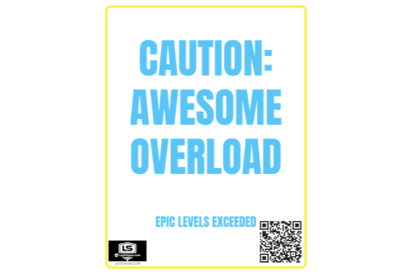 Caution Awesome Overload (Cyan)